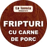 FRIPTURI CU CARNE DE PORC